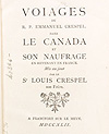 Page de titre et illustration du livre VOIAGES DU R.P. EMMANUEL CRESPEL DANS LE CANADA, ET SON NAUFRAGE EN REVENANT EN FRANCE, rédigé en 1742, publié en 1884
