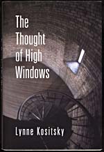 Cover of, THE THOUGHT OF HIGH WINDOWS