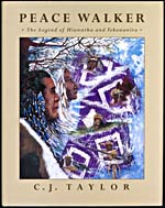 Cover of, PEACE WALKER: THE LEGEND OF HIAWATHA AND TEKANAWITA
